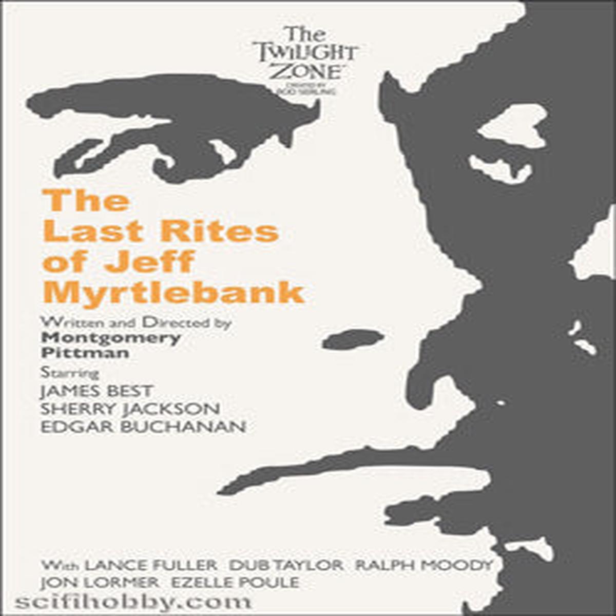 Twilight Zone Archives Trading Cards : The Last Rites Of Jeff Myrtlebank J120