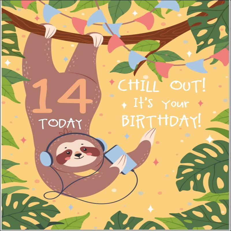 14th Birthday Card Age 14 Chilled Out Sloth