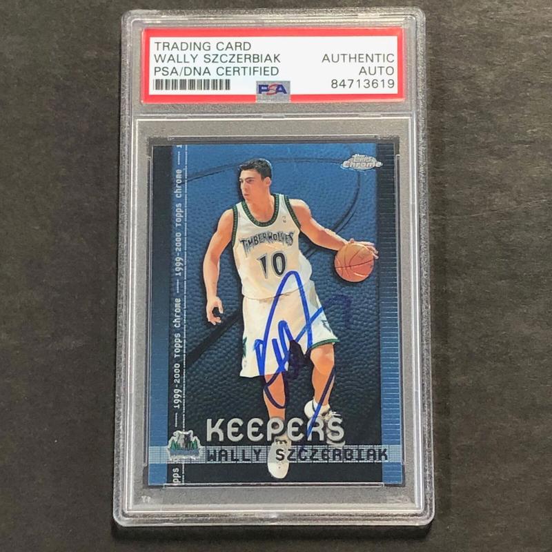 2000 Topps Chrome #K5 Wally Szczerbiak Signed Card AUTO PSA Slabbed Minnesota Ti